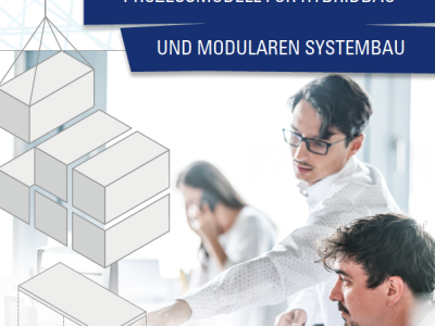 Prozessmodell_fuer_Hybridbau_und_Modularen_Systembau
